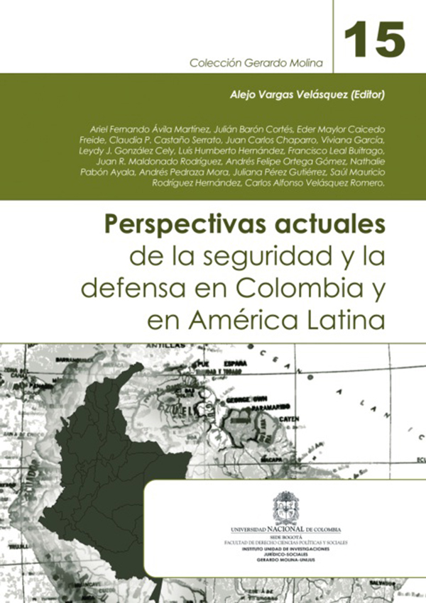 Perspectivas actuales de la seguridad y defensa en Colombia y en América Latina