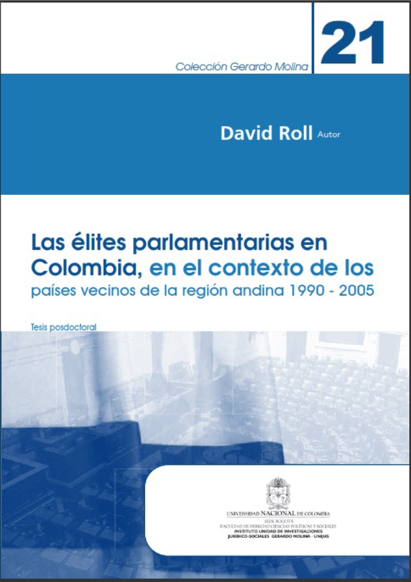 Las élites parlamentarias en Colombia, en el contexto de los países vecinos de la región andina 1990-2005