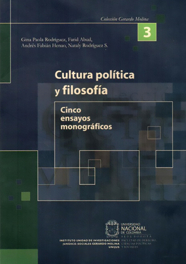 Cultura política y filosofía. Cinco ensayos monográficos
