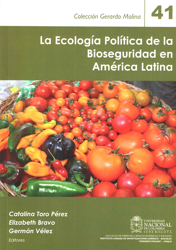 La ecología política de la bioseguridad en América Latina