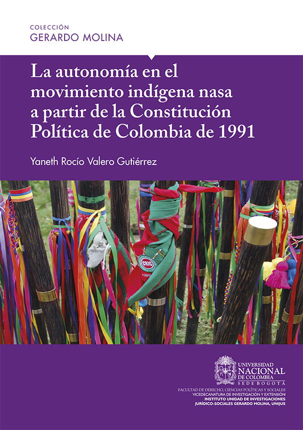 La autonomía en el movimiento indígena nasa a partir de la Constitución Política de Colombia de 1991