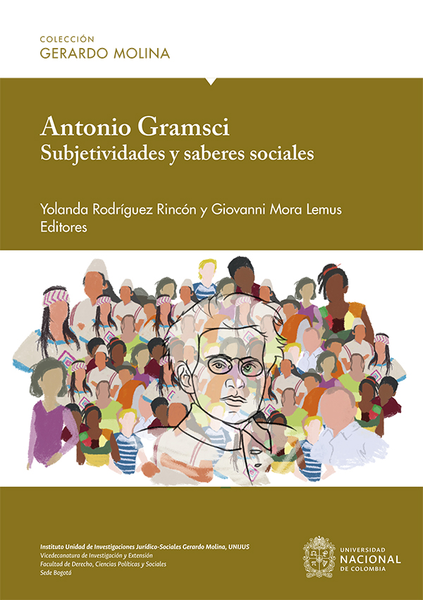 Antonio Gramsci. Subjetividades y saberes sociales