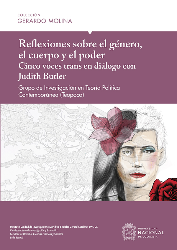 Reflexiones sobre el género, el cuerpo y el poder. Cinco voces trans en diálogo con Judith Butler