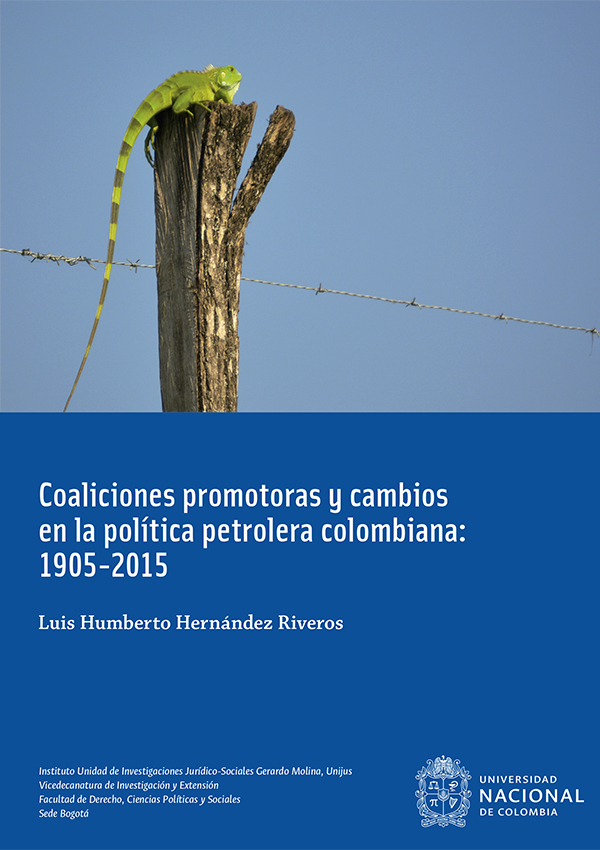 Coaliciones promotoras y cambios en la política petrolera colombiana: 1905-2015