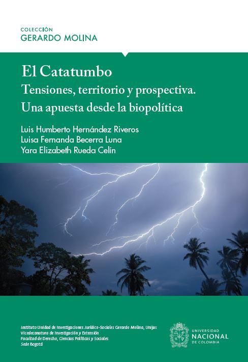 El Catatumbo. Tensiones, territorio y prospectiva. Una apuesta desde la biopolítica