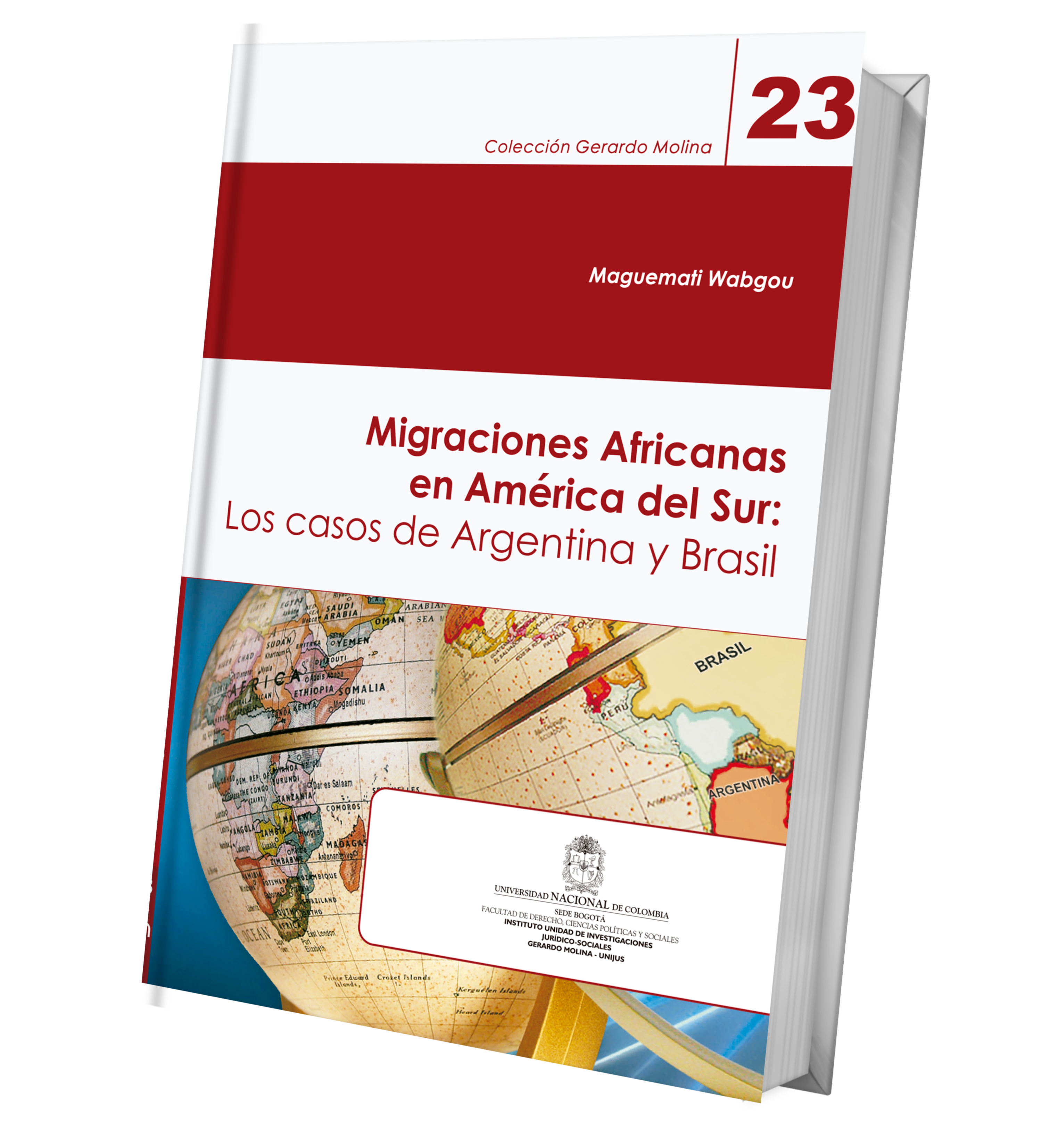 Migraciones Africanas en América del Sur: Los casos de Argentina y Brasil