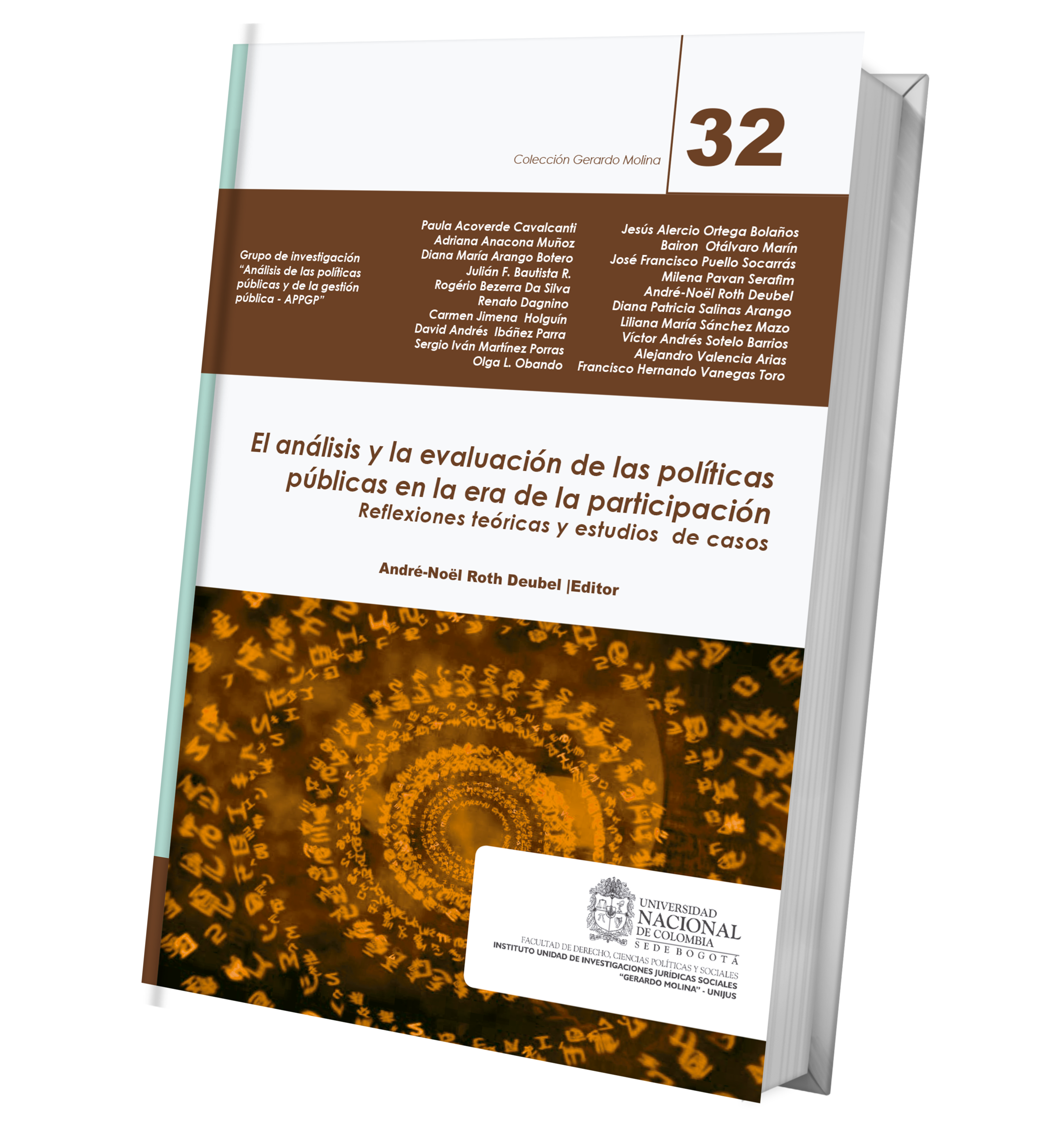 El  análisis  y  la  evaluación  de  las  políticas públicas en la era de la participación. Reflexiones teóricas y estudios de casos