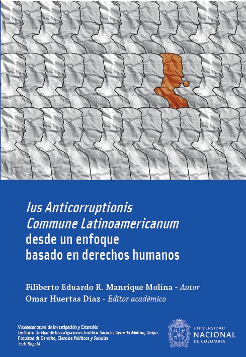 Ius anticorruptionis commune latinoamericanum bajo el enfoque basado en los derechos humanos