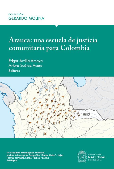 Arauca: una escuela de justicia comunitaria para Colombia