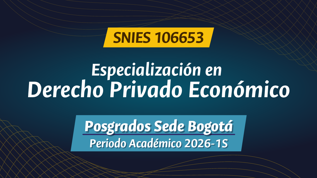 ESPECIALIZACIÓN EN DERECHO PRIVADO ECONÓMICO